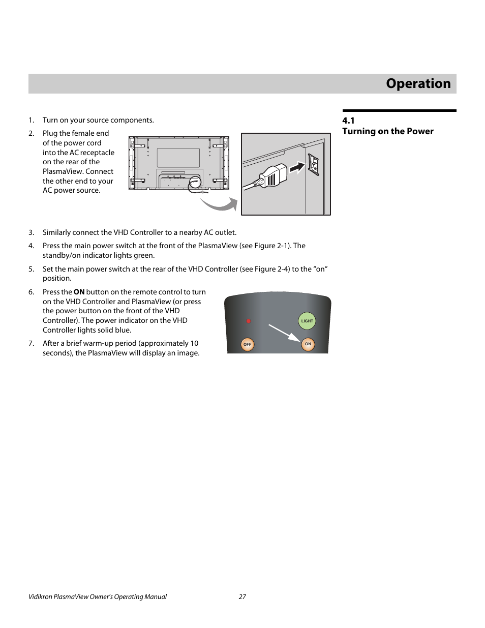 4 operation, 1 turning on the power, Operation | Turning on the power, Pre l iminar y | Vidikron VP-6500VHD User Manual | Page 37 / 70