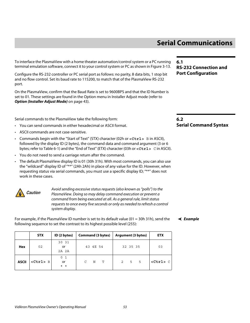 6 serial communications, 1 rs-232 connection and port configuration, 2 serial command syntax | Example, Serial communications, Rs-232 connection and port configuration, Serial command syntax, Pre l iminar y | Vidikron VP-6000a User Manual | Page 63 / 84