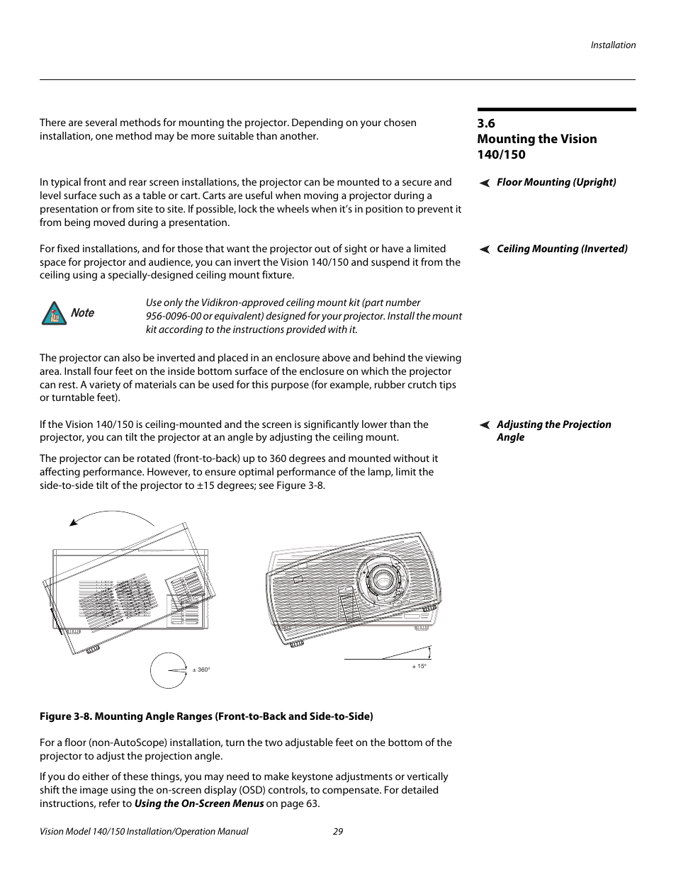 6 mounting the vision 140/150, Floor mounting (upright), Ceiling mounting (inverted) | Adjusting the projection angle, Mounting the vision 140/150, Iminar, Pre l iminar y | Vidikron Vision 150 User Manual | Page 43 / 116