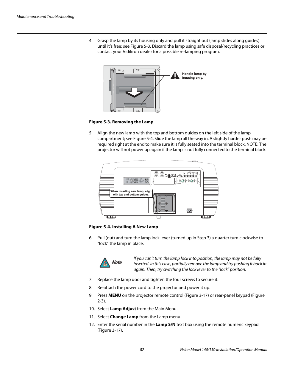 Figure 5-3 . removing the lamp, Figure 5-4 . installing a new lamp, 3. removing the lamp | 4. installing a new lamp, Pre l iminar y | Vidikron Vision 150 User Manual | Page 96 / 116