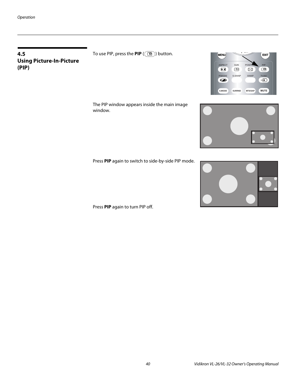 5 using picture-in-picture (pip), Using picture-in-picture (pip), Press the | Vidikron VL-26HD User Manual | Page 50 / 66
