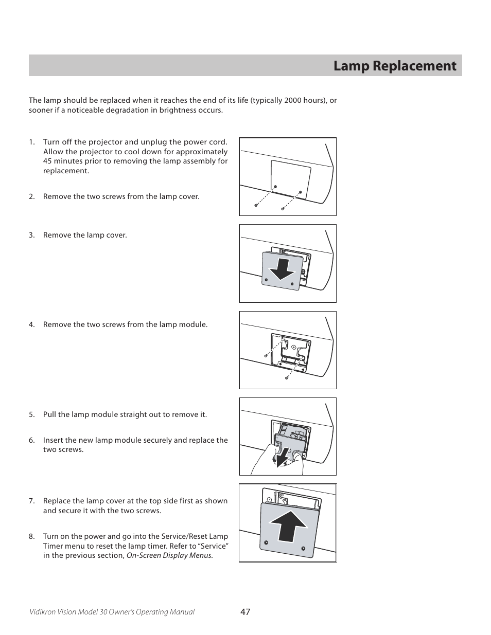 Lamp replacement | Vidikron Vision 30 User Manual | Page 47 / 58