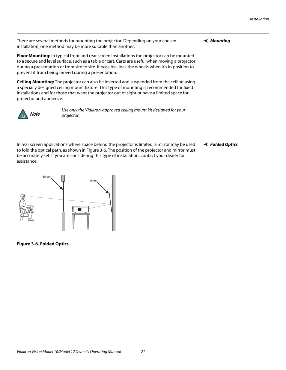 Mounting, Floor mounting, Ceiling mounting | Folded optics, Figure 3-6 . folded optics, 6. folded optics, Pre l iminar y | Vidikron DLP 40828 User Manual | Page 31 / 74