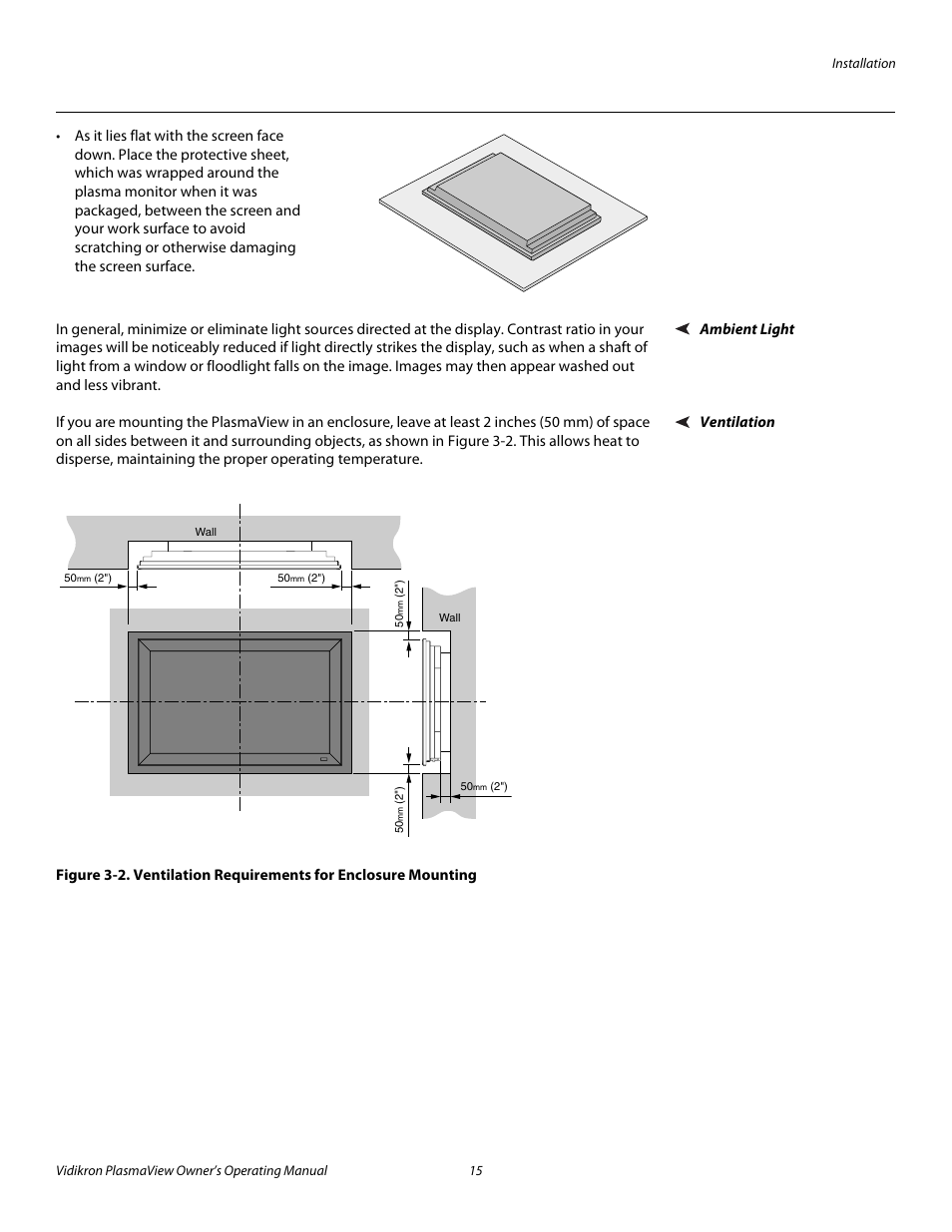 Ambient light, Ventilation, 2. ventilation requirements for enclosure mounting | Pre l iminar y | Vidikron VP-5000 User Manual | Page 25 / 70
