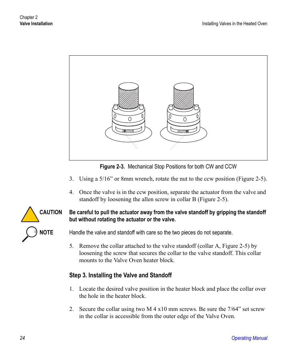 Step 3. installing the valve and standoff, 24 operating manual | Valco electronic Valve Oven User Manual | Page 24 / 62