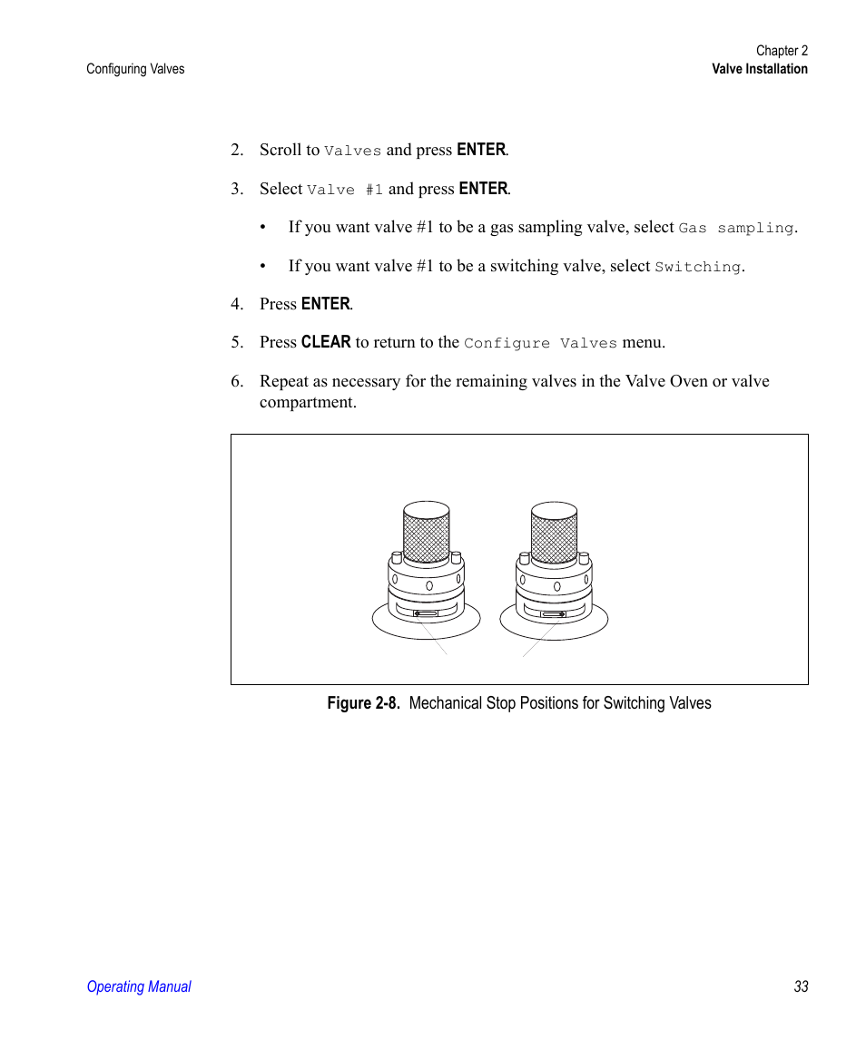 Scroll to, And press enter . 3. select, Press enter . 5. press clear to return to the | Valco electronic Valve Oven User Manual | Page 33 / 62