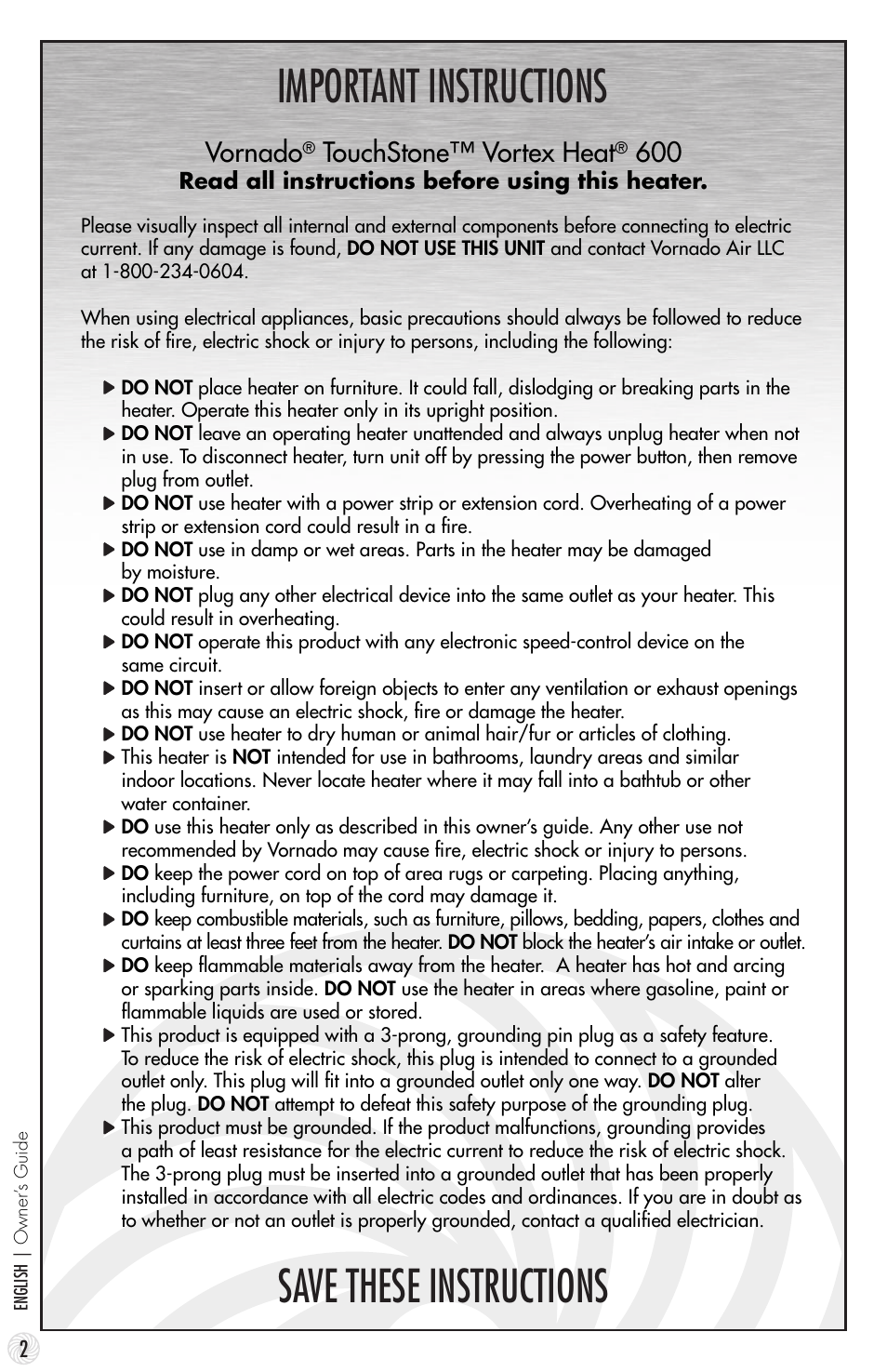 Save these instructions important instructions, Vornado, Touchstone™ vortex heat | Vornado TouchStone 600 User Manual | Page 2 / 24