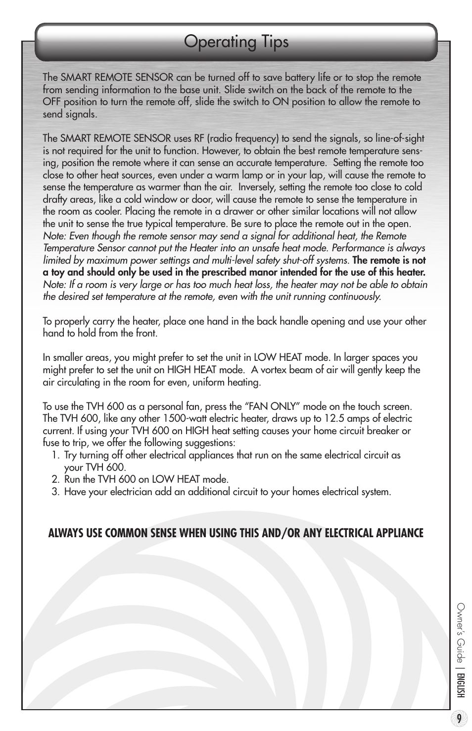 Operating tips | Vornado TouchStone 600 User Manual | Page 9 / 24