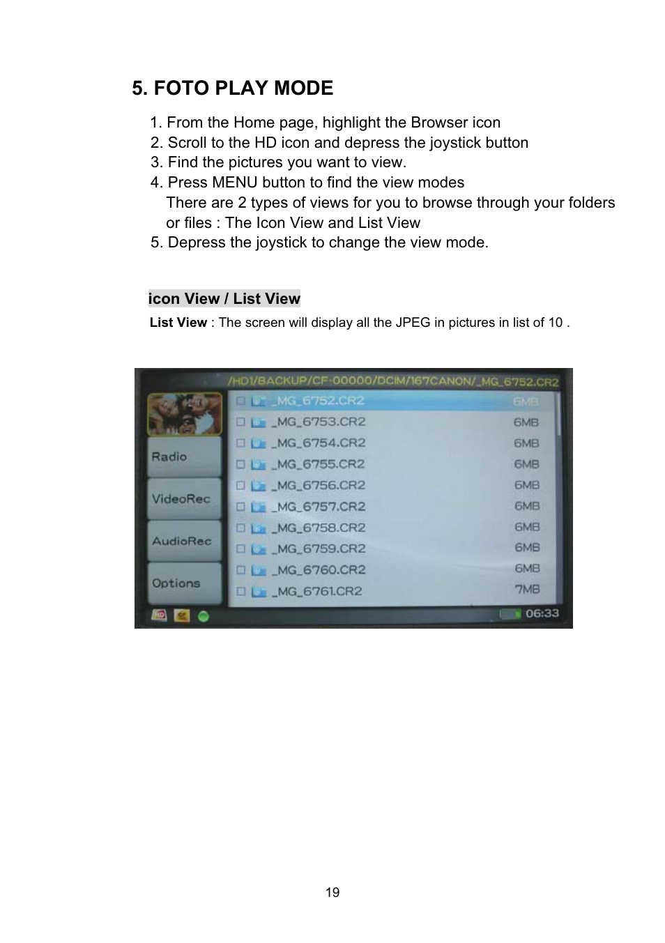 Foto play mode | VOSONIC VP8860 User Manual | Page 19 / 40