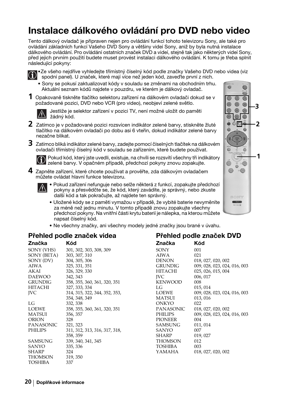 Instalace dálkového ovládání pro dvd nebo video | Sony KV-29FX64K User Manual | Page 59 / 122