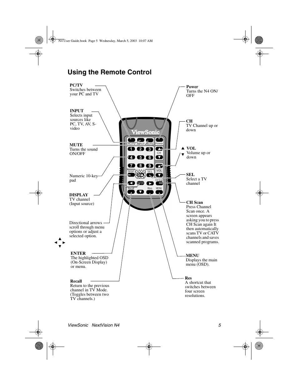Using the remote control | VIEWSONIC NEXTVISION N4 User Manual | Page 8 / 22