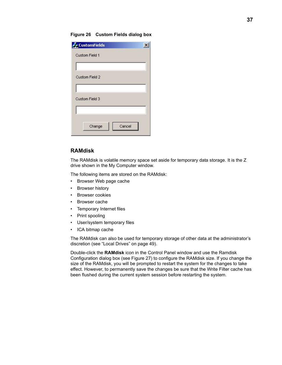 Ramdisk, Custom fields dialog box 37 | Wyse Technology TM 9000 Series User Manual | Page 49 / 74