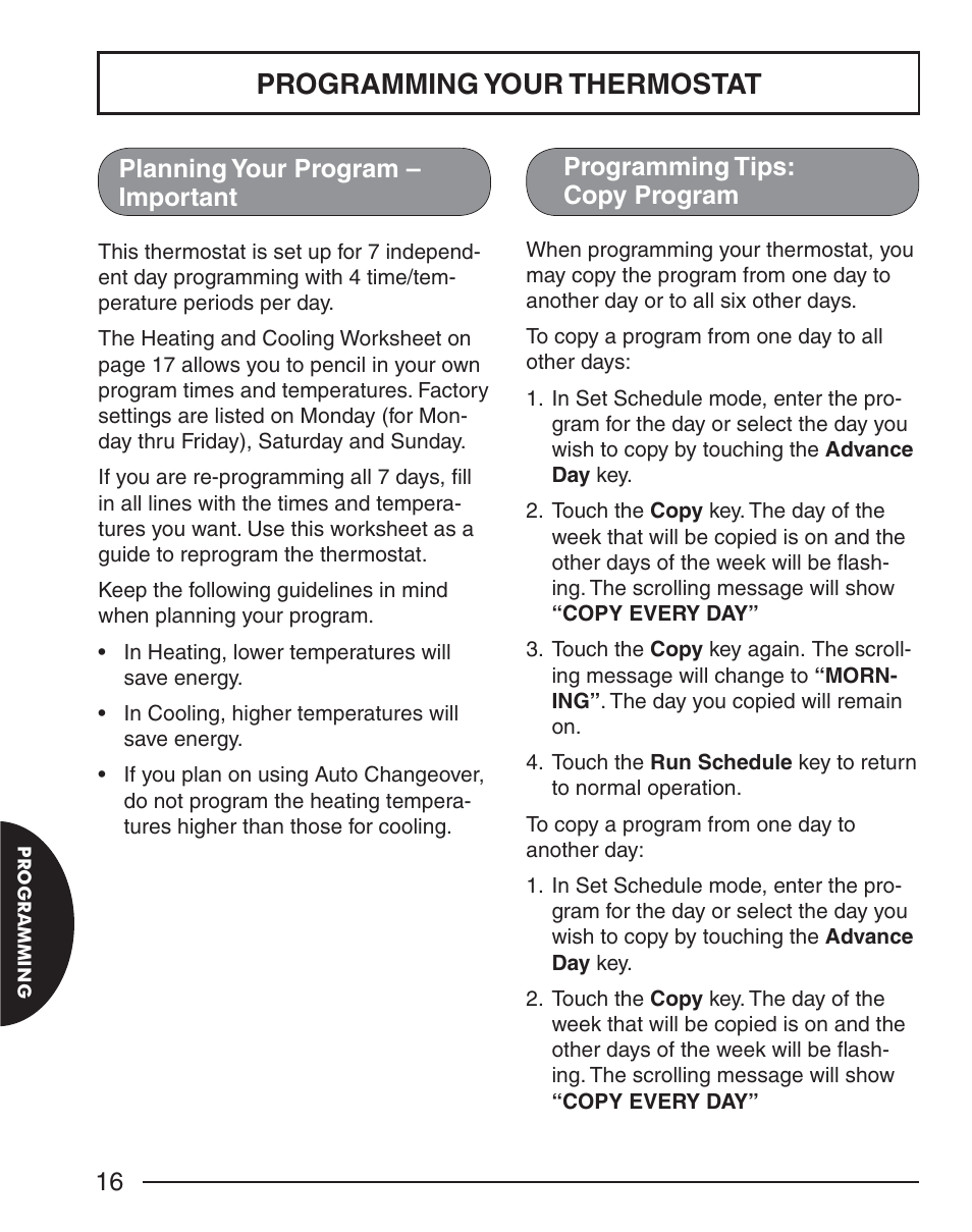 Programming your thermostat | White Rodgers EMERSON BLUE 1F98EZ-1441 User Manual | Page 16 / 20