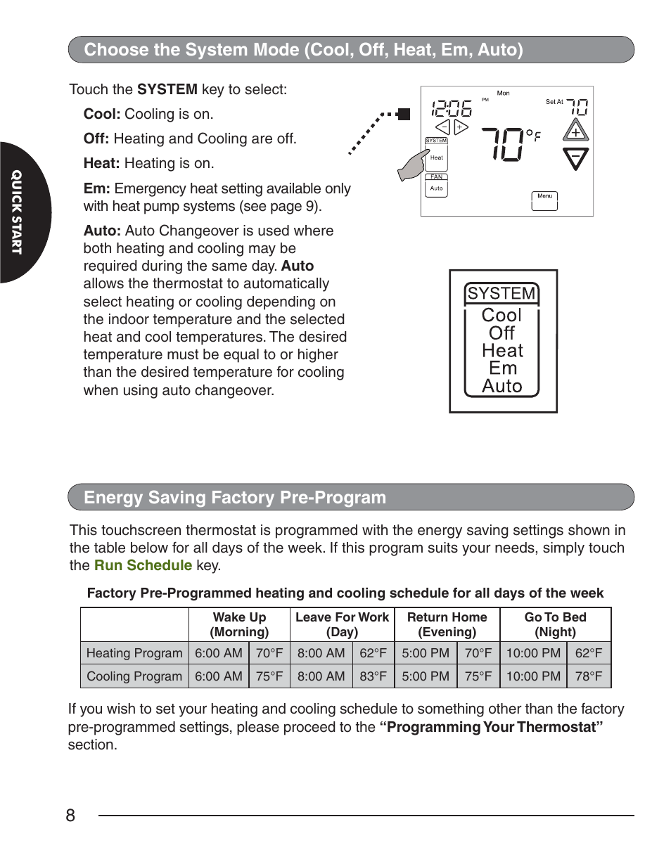 Energy saving factory pre-program, Choose the system mode (cool, off, heat, em, auto) | White Rodgers EMERSON BLUE 1F98EZ-1441 User Manual | Page 8 / 20