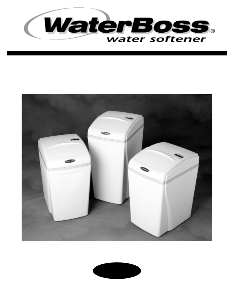 Water Boss 900 User Manual | 32 pages