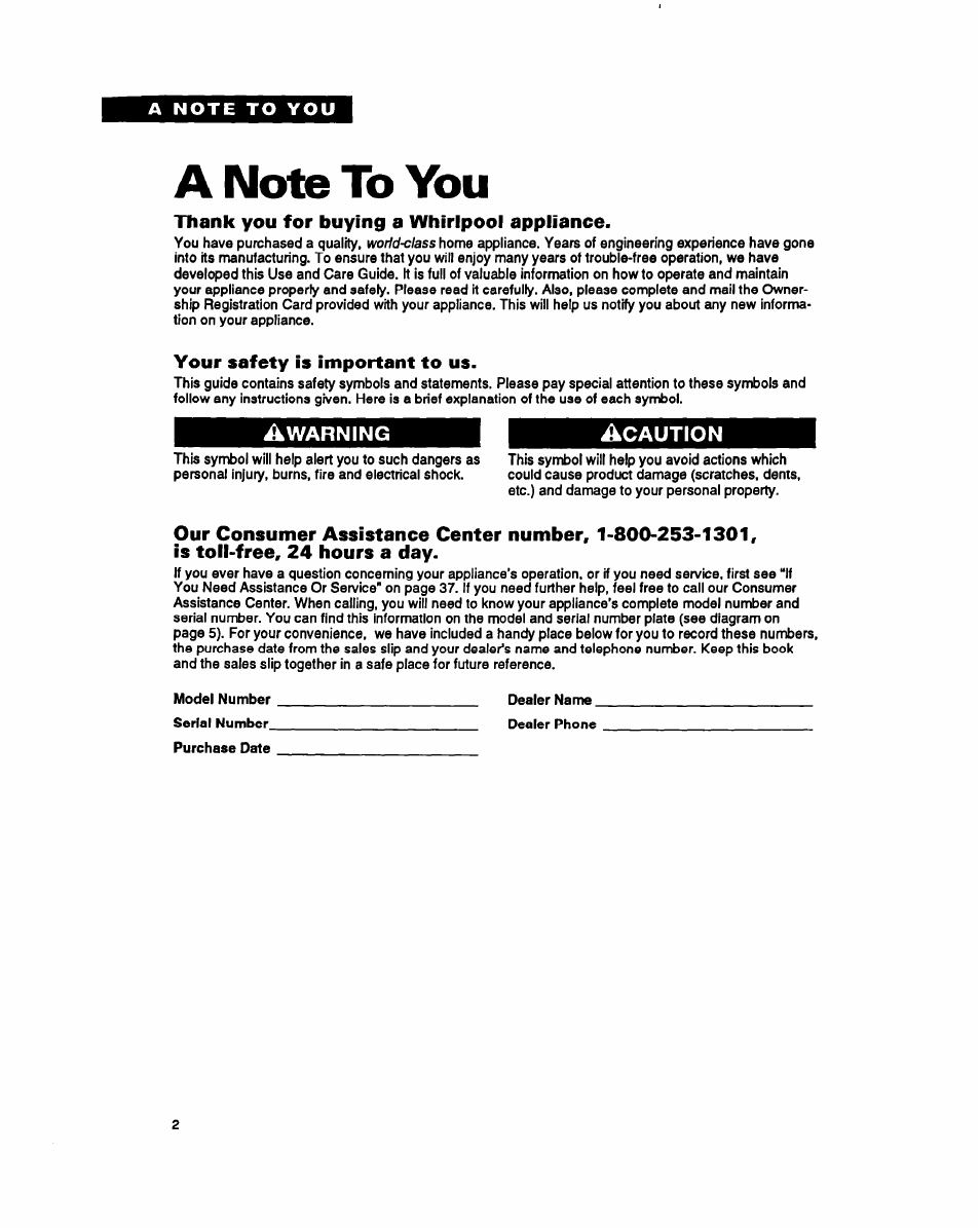A note to you, Thank you for buying a whirlpool appliance, Your safety is important to us | Whirlpool RB260PXY User Manual | Page 2 / 40