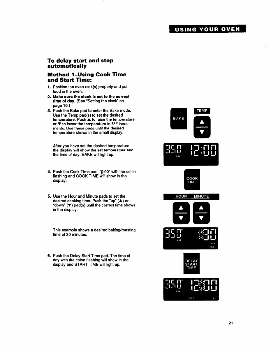 To delay start and stop automatically, Method 1-using cook time and start time, J j u | I l u u, I c rr i ^^¡ri n | Whirlpool RB260PXY User Manual | Page 21 / 40