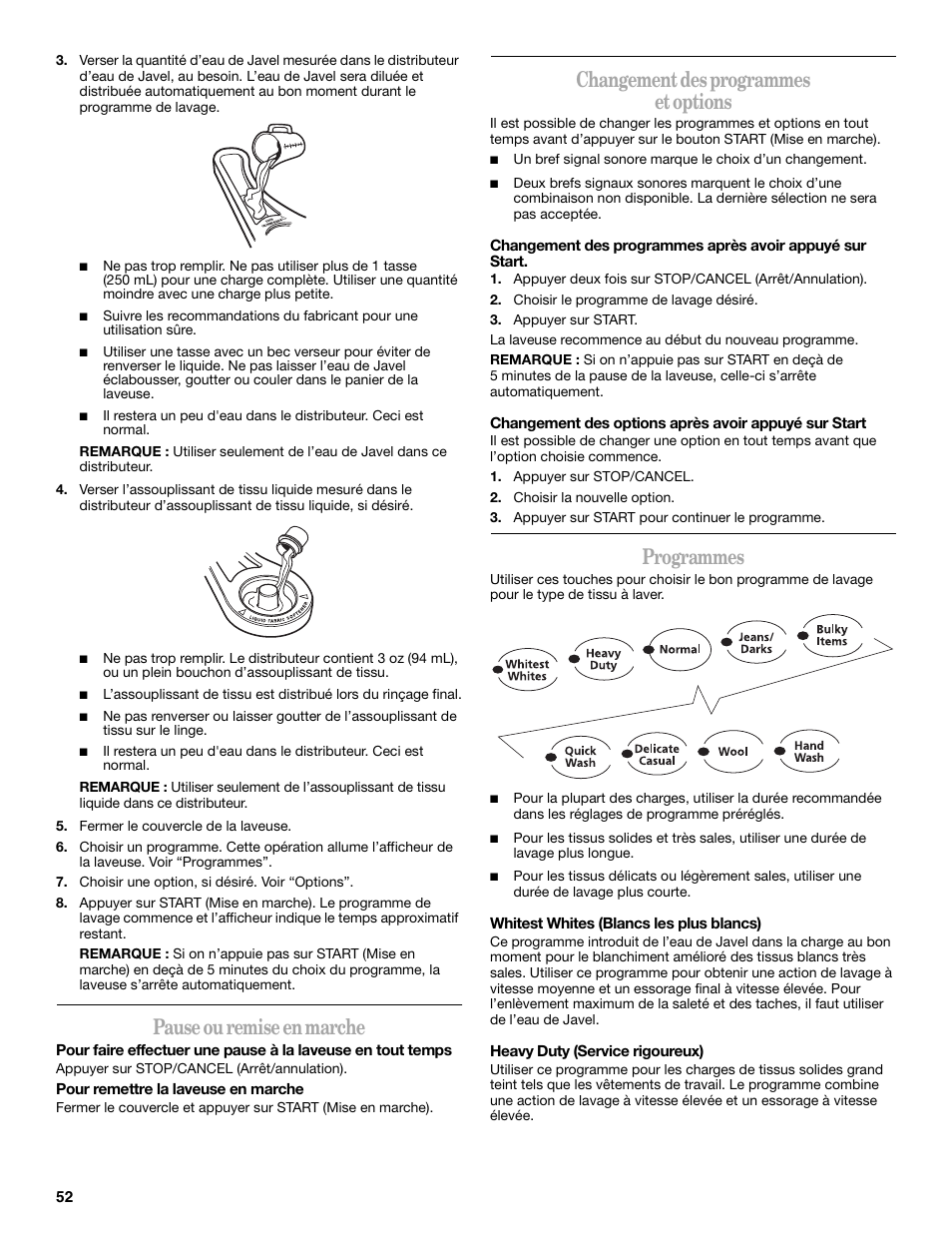 Pause ou remise en marche, Changement des programmes et options, Programmes | Whirlpool GVW9959KL0 User Manual | Page 52 / 64