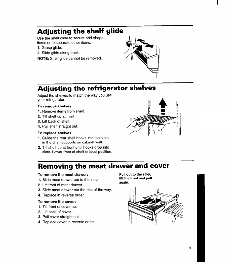 Adjusting the shelf glide, Adjusting the refrigerator shelves, To remove shelves | Removing the meat drawer and cover, To remove the meat drawer, To remove the cover | Whirlpool 8ET18ZK User Manual | Page 10 / 20