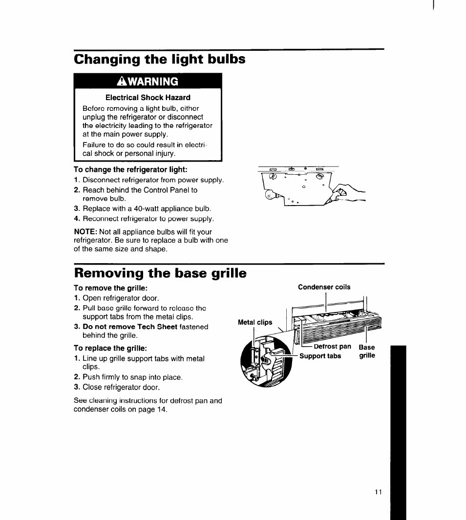 Changing the light bulbs, Electrical shock hazard, To change the refrigerator light | Removing the base grille | Whirlpool 8ET18ZK User Manual | Page 12 / 20
