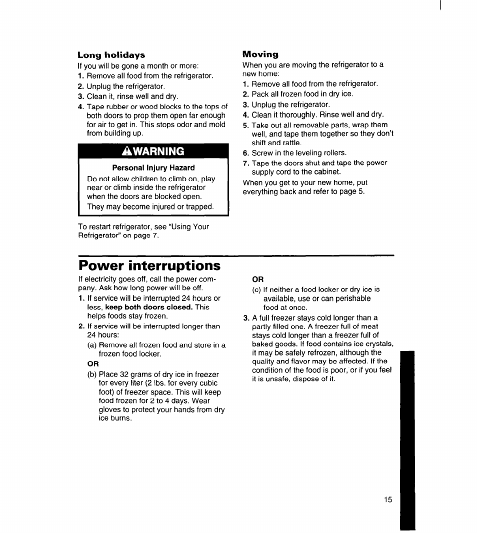 Long holidays, Personal injury hazard, Moving | Power interruptions | Whirlpool 8ET18ZK User Manual | Page 16 / 20