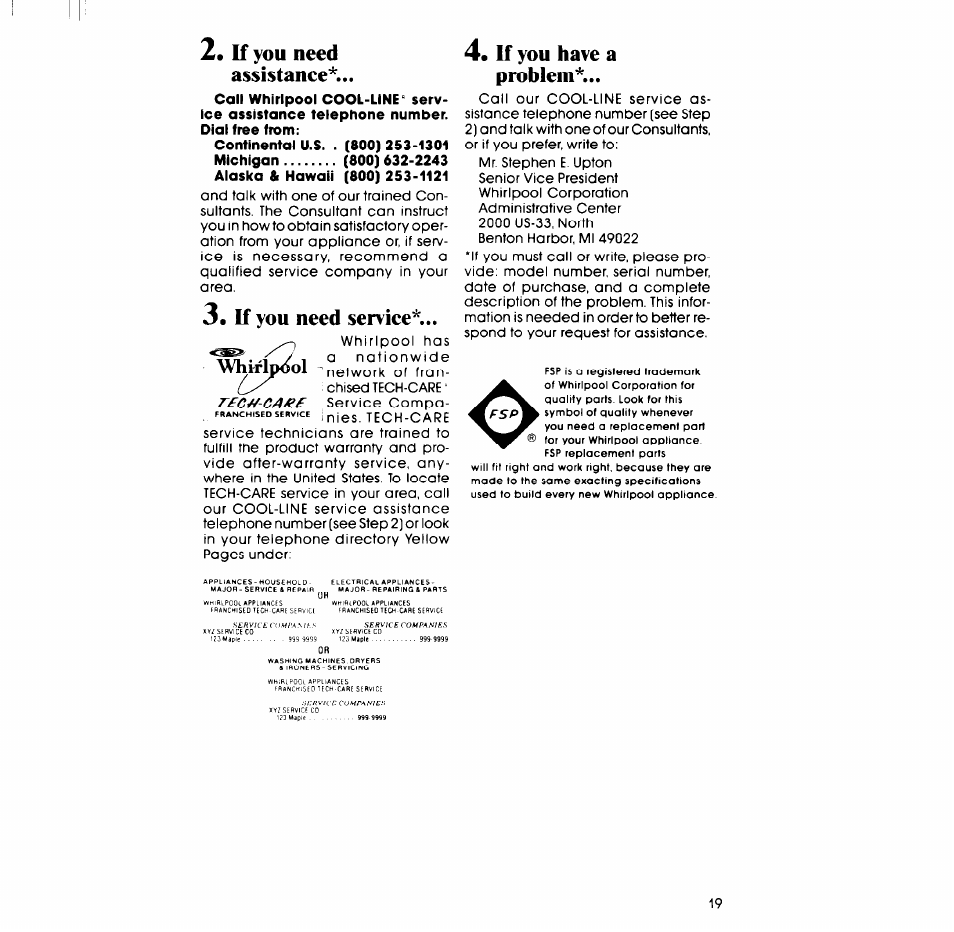 If you need assistance, If you need service, If you have a problem | Whirlpiiol | Whirlpool LT5009XM User Manual | Page 19 / 20