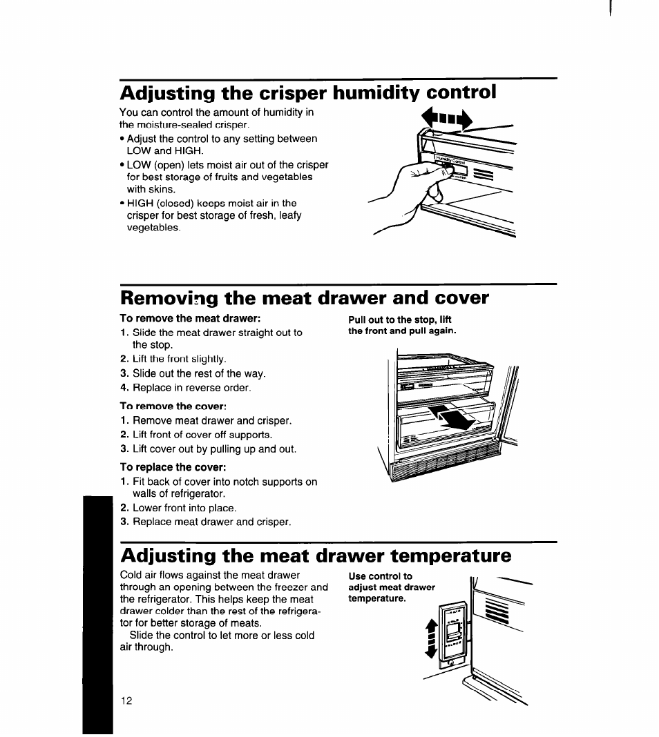 Removing the meat drawer and cover, Adjusting the meat drawer temperature, Adjusting the crisper humidity control | Whirlpool 8ED22DQ User Manual | Page 13 / 30