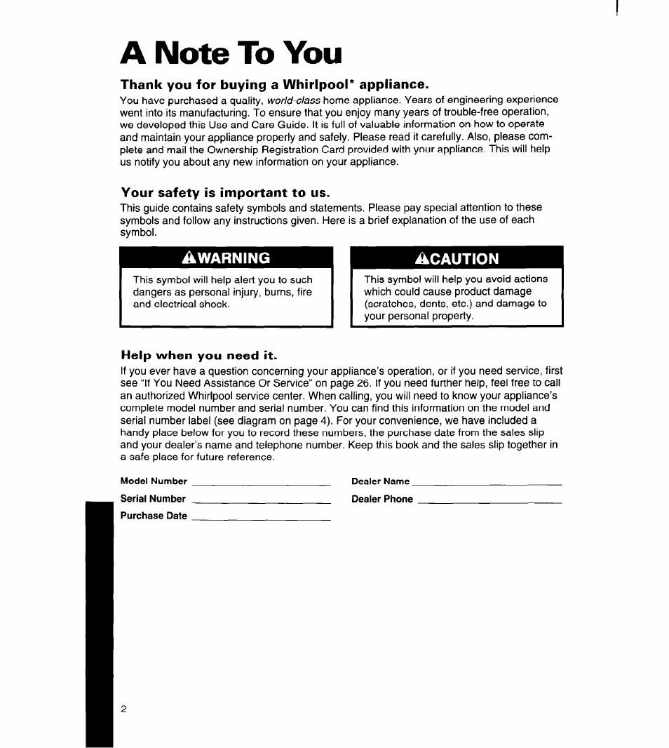 A note to you, Thank you for buying a whirlpool* appliance, Your safety is important to us | Help when you need it | Whirlpool 8ED22DQ User Manual | Page 3 / 30