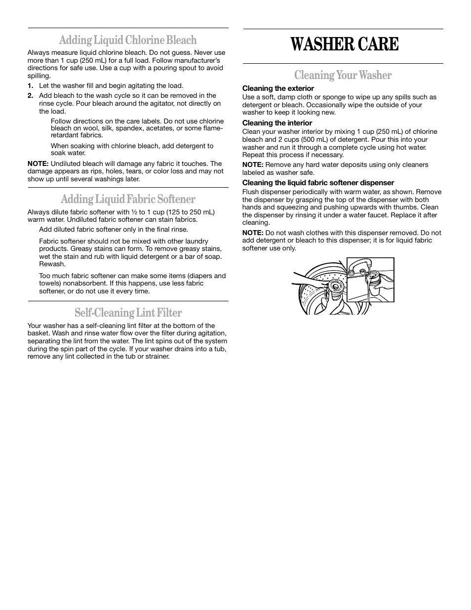 Washer care, Adding liquid chlorine bleach, Adding liquid fabric softener | Self-cleaning lint filter, Cleaning your washer | Whirlpool 3XLSQ7533 User Manual | Page 9 / 35