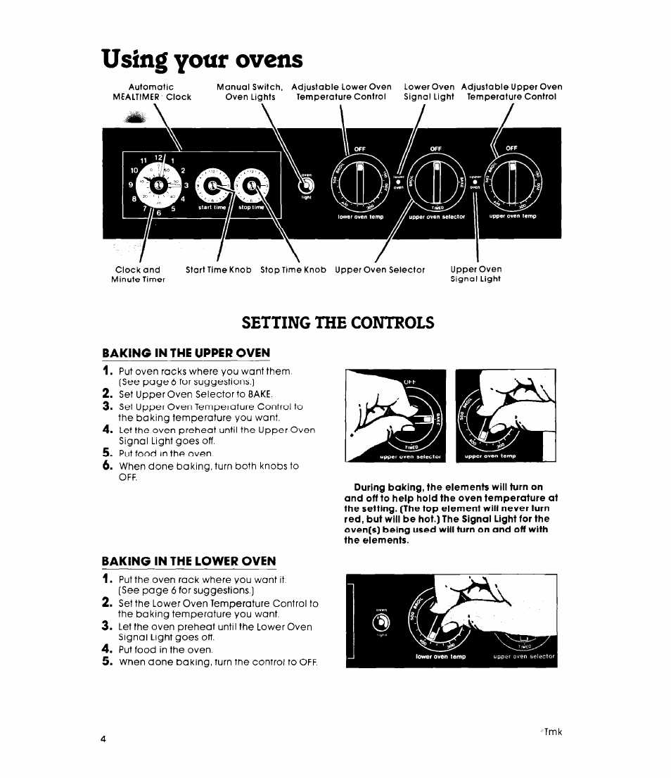 Setting the controls, Baking in the upper oven, Baking in the lower oven | Using your ovens | Whirlpool RB1300XK User Manual | Page 4 / 16