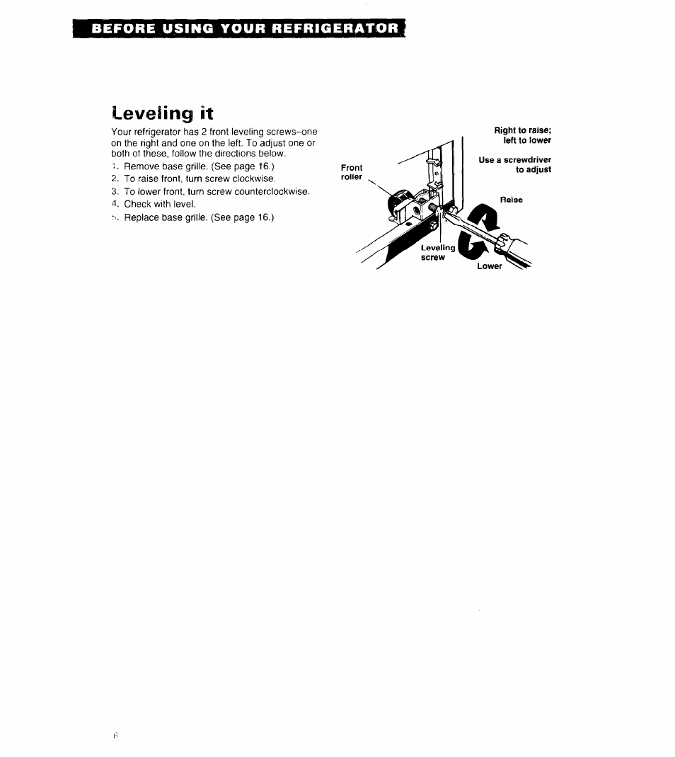 Leveling it, Before using your refrigerator | Whirlpool 6ED25DQ User Manual | Page 6 / 24
