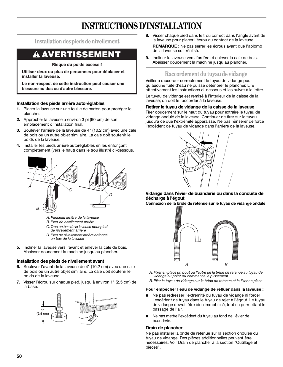 Instructions d’installation, Avertissement, Installation des pieds de nivellement | Raccordement du tuyau de vidange | Whirlpool GVW9959KL2 User Manual | Page 50 / 68