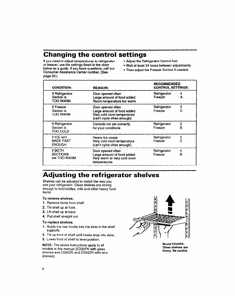 Changing the control settings, Adjusting the refrigerator shelves | Whirlpool 8EDZOZK User Manual | Page 9 / 25