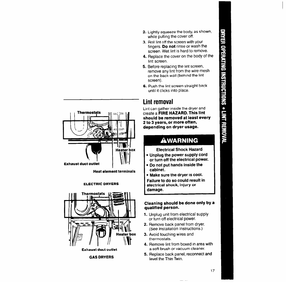 Lint removal, Electrical shock hazard, Cleaning should be done only by a | Awarning | Whirlpool LT51OOXS User Manual | Page 17 / 20
