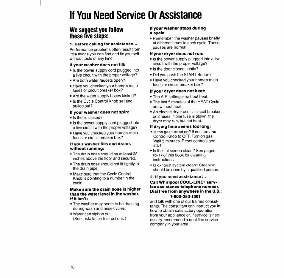 If you need service or assistance, We suggest you follow these five steps, Before calling for assistance | If your washer stops during a cycle, If you need assistance | Whirlpool LT51OOXS User Manual | Page 18 / 20