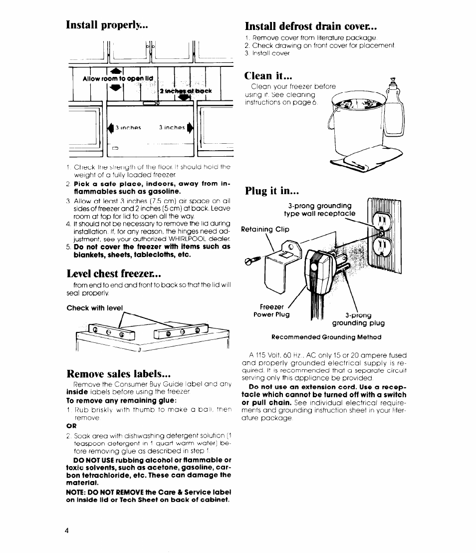 Install properly, Level ehest freezer, Remove sales labels | Install defrost drain cover, Plug it in | Whirlpool EH23EFX User Manual | Page 4 / 12