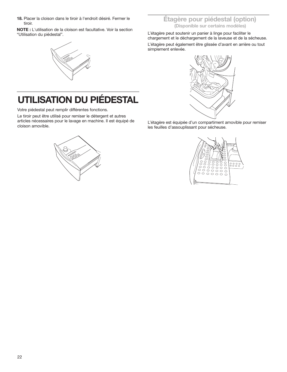 Utilisation du piédestal, Étagère pour piédestal (option) | Whirlpool Washer/Dryer Pedestal User Manual | Page 22 / 24