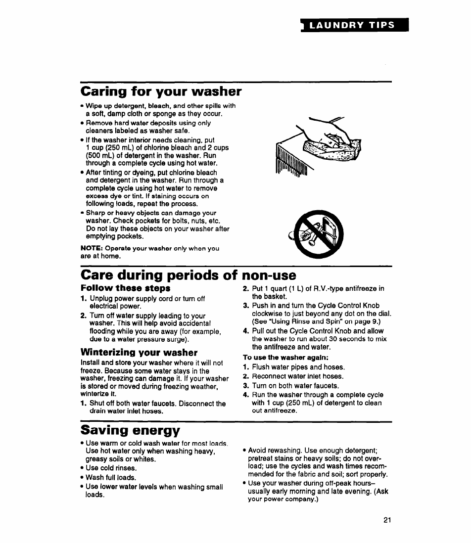 Caring for your washer, Care during periods of, Follow these steps | Winterizing your washer, Non-use, Saving energy | Whirlpool RAP5244A User Manual | Page 21 / 24