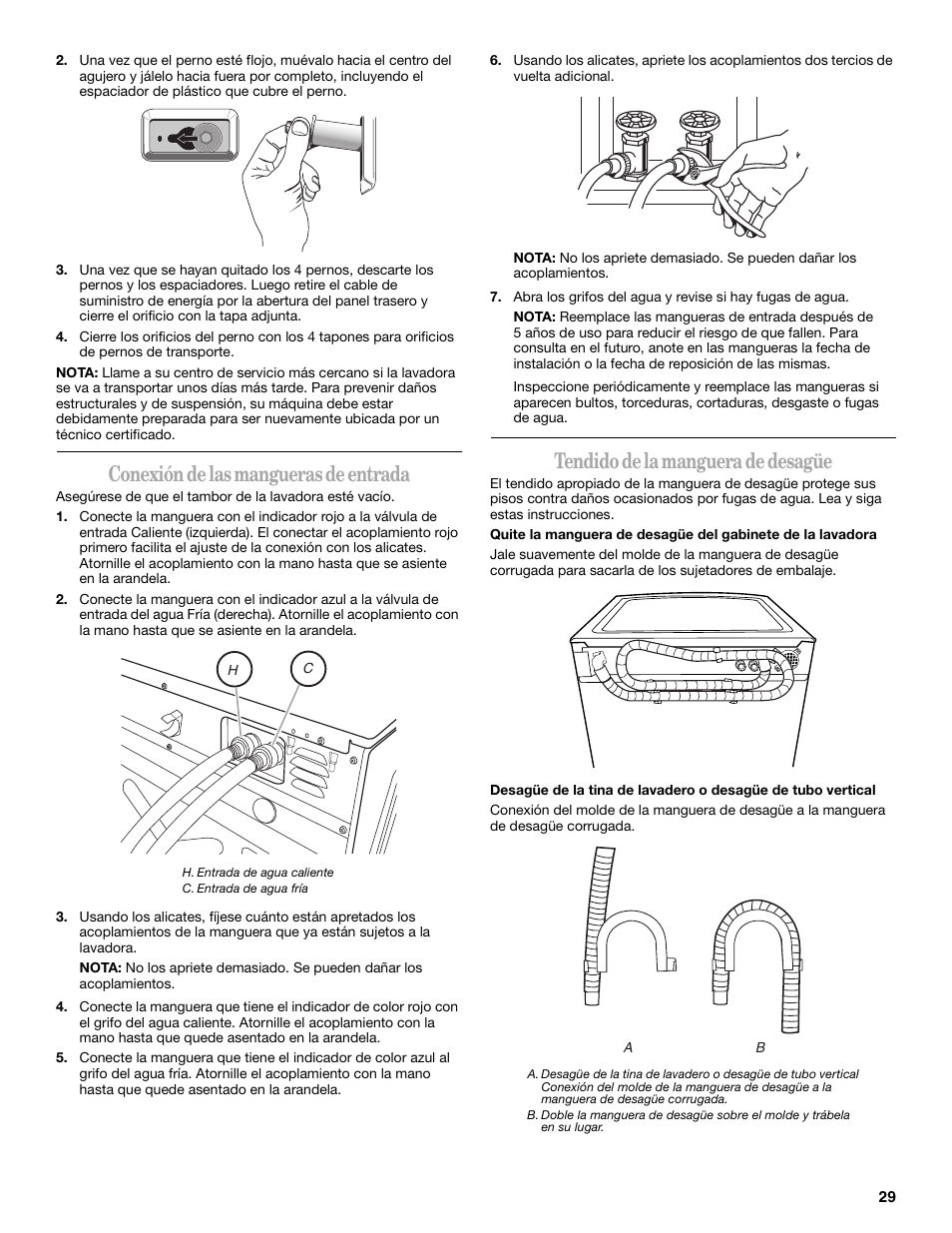 Conexión de las mangueras de entrada, Tendido de la manguera de desagüe | Whirlpool 8182674 User Manual | Page 29 / 68