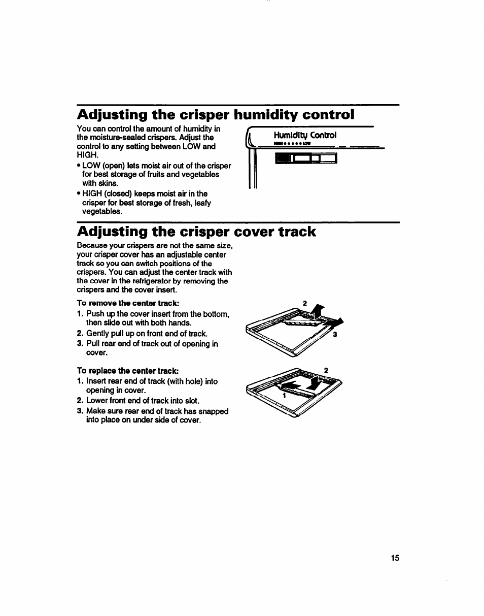 Adjusting the crisper humidity controi, Adjusting the crisper cover track | Whirlpool 3ET16NKXDG00 User Manual | Page 16 / 29