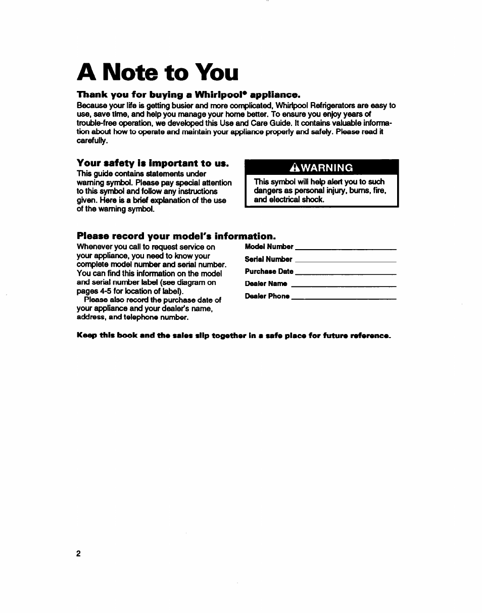 Thank you for buying a whirlpool* appliance, Your safety is important to us, Piease record your model's information | Whirlpool 3ET16NKXDG00 User Manual | Page 3 / 29