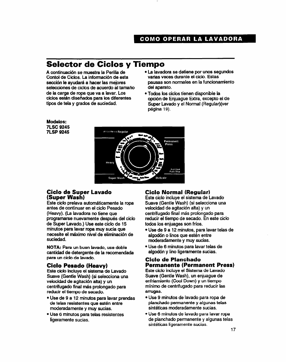 Selector de ciclos y tiempo, Ciclo de super lavado (super wash), Ciclo pesado (heavy) | Ciclo normal (regular), Ciclo de planchado permanente (permanent press) | Whirlpool 7LSC9245BN0R User Manual | Page 42 / 61
