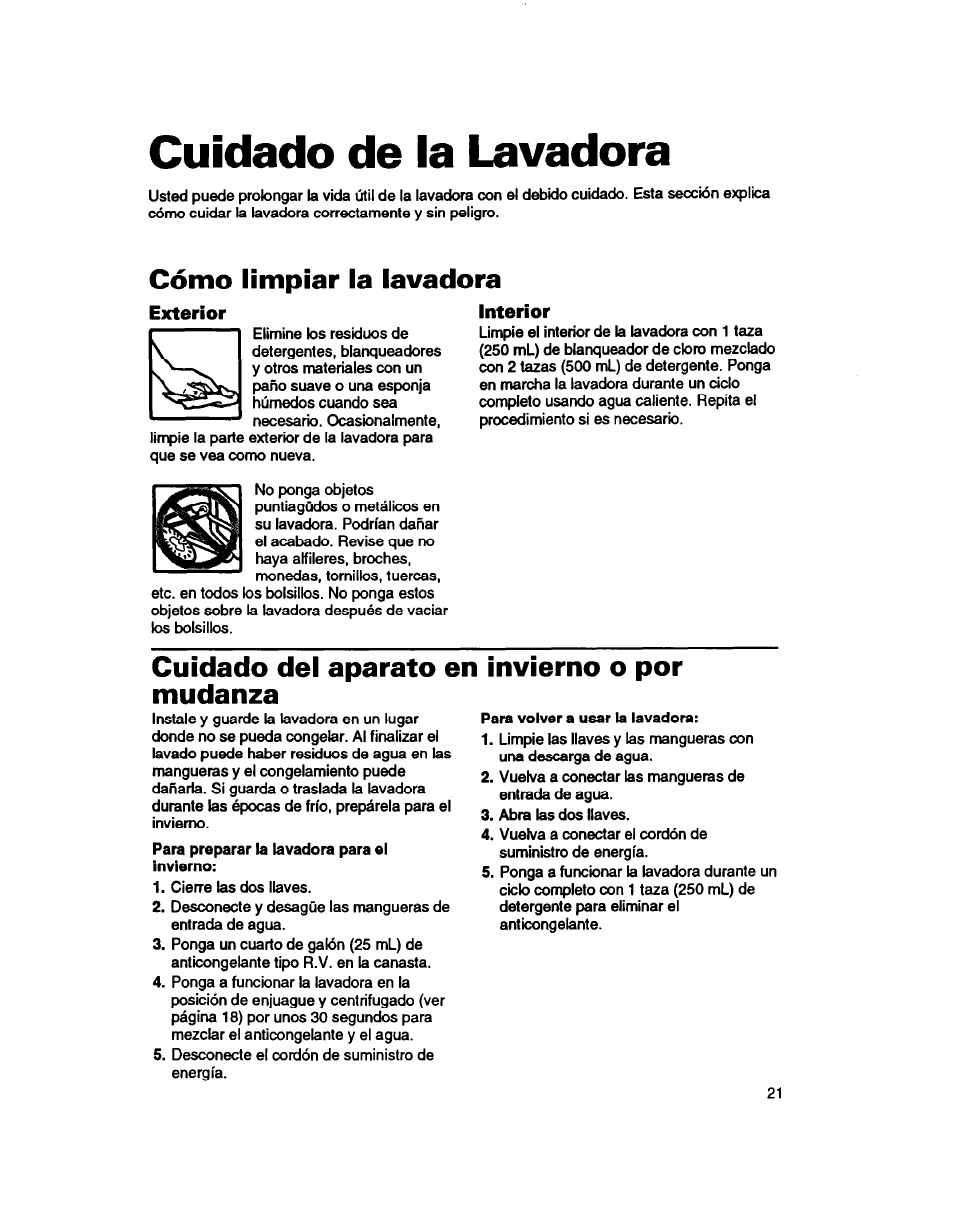 Cuidado de la lavadora, Cómo limpiar la lavadora, Exterior | Interior, Cuidado del aparato en mudanza, Invierno o por | Whirlpool 7LSC9245BN0R User Manual | Page 46 / 61