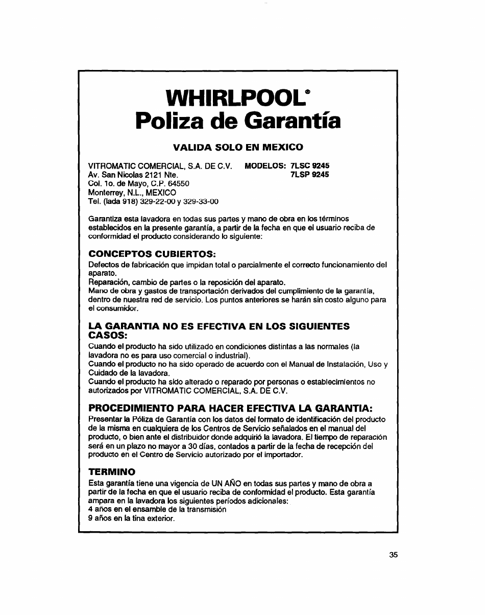 Whirlpool' póliza de garantía, Valida solo en mexico, Conceptos cubiertos | La garantia no es efectiva en los siguientes casos, Procedimiento para hacer efectiva la garantia, Termino | Whirlpool 7LSC9245BN0R User Manual | Page 60 / 61