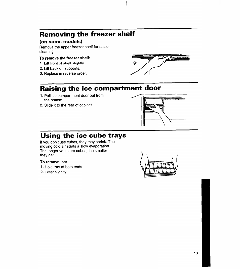 Removing the freezer shelf, On some models), To remove the freezer shelf | Raising the ice compartment door, Using the ice cube trays, To remove ice | Whirlpool 8ET18DK User Manual | Page 14 / 26