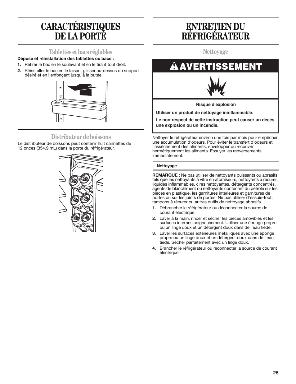 Caractéristiques de la porte, Entretien du réfrigérateur, Avertissement | Tablettes et bacs réglables, Distributeur de boissons, Nettoyage | Whirlpool WAR349BSL User Manual | Page 25 / 28