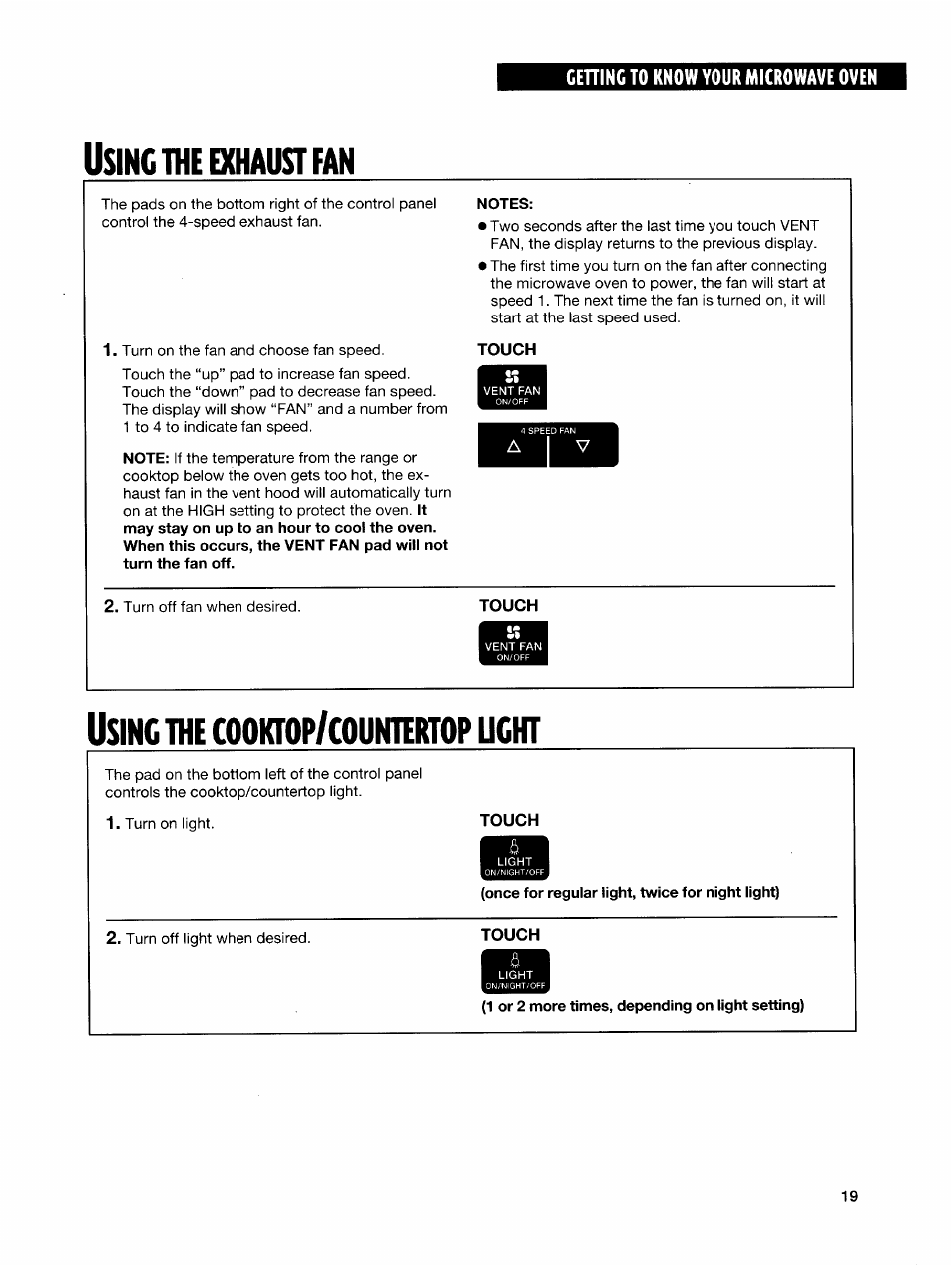 Using the exhaust fan, Notes, Using the cooktop/countertop ught | Once for regular light, twice for night light), 1 or 2 more times, depending on light setting), The exhaust fan, Sing, Cooktop, Countertop, Ught | Whirlpool GH7145XF User Manual | Page 19 / 47