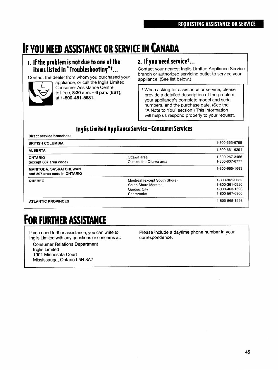 Requesting assistance or service, If you need assistanq or service in canada, If you need service | Inglis limited appliance service-consumer services, Further assistana, Need, Assistanq, Service, Anada | Whirlpool GH7145XF User Manual | Page 45 / 47
