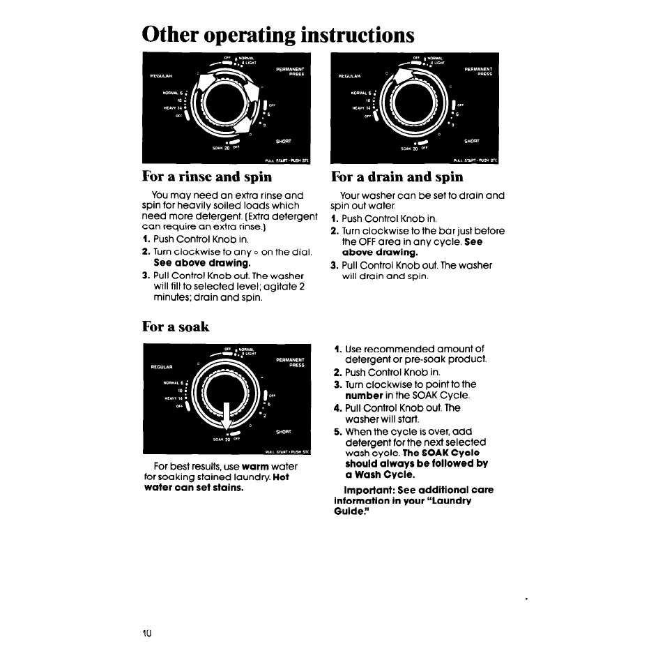 Other operating instructions, For a rinse and spin, For a drain and spin | For a soak | Whirlpool LA5330XS User Manual | Page 10 / 16