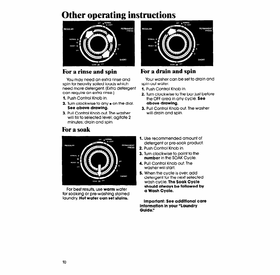 For a rinse and spin, For a soak, For a drain and spin | Other operating instructions, For a soak for a drain and spin | Whirlpool LA5300XS User Manual | Page 10 / 16